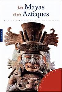 les aztèques (7)